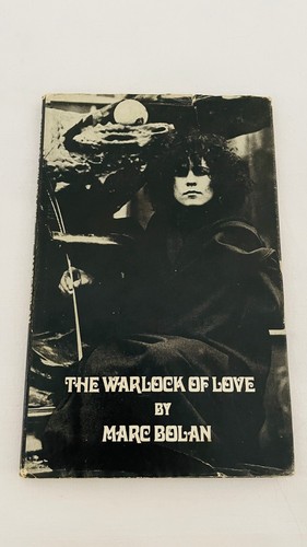 Marc bolan the warlock - warlock, of