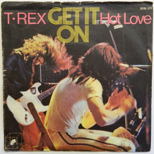 Rex get it on - 7" ,